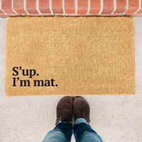 Thumbnail for S'up. I'm mat. - Doormat