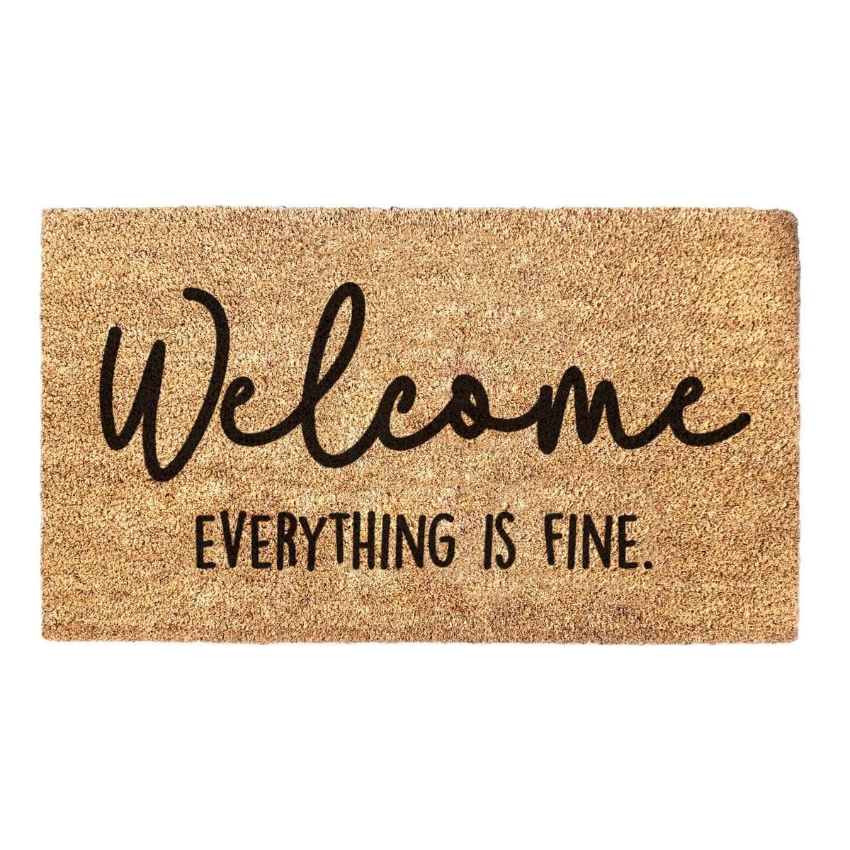 Welcome, Everything is fine - Doormat