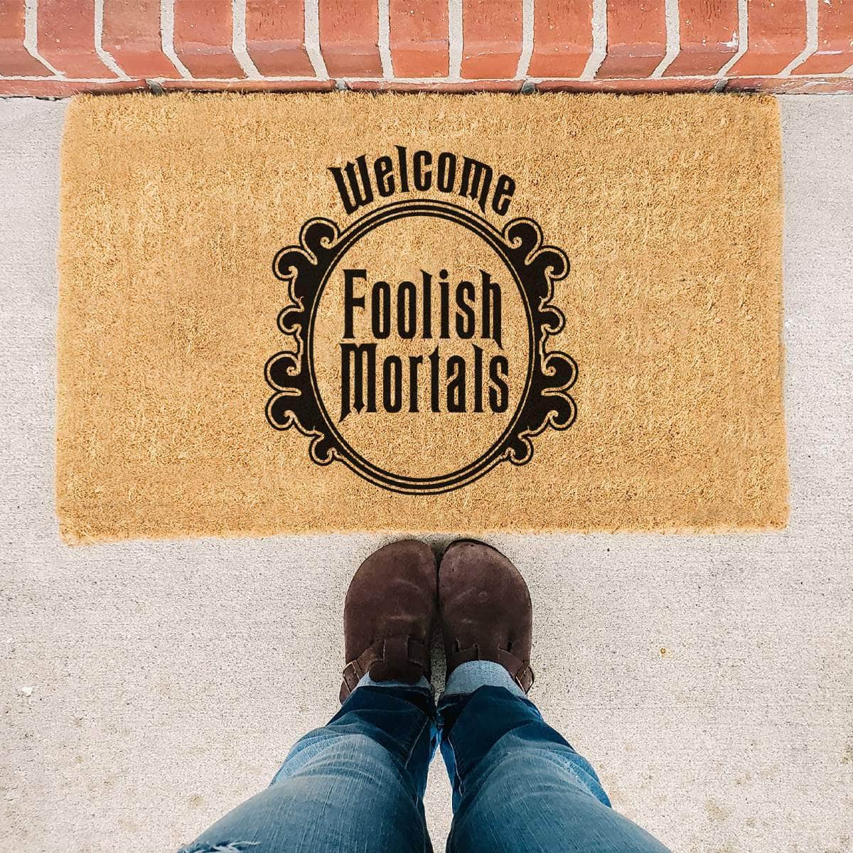 Foolish Mortals  Haunted Mansion - Doormat