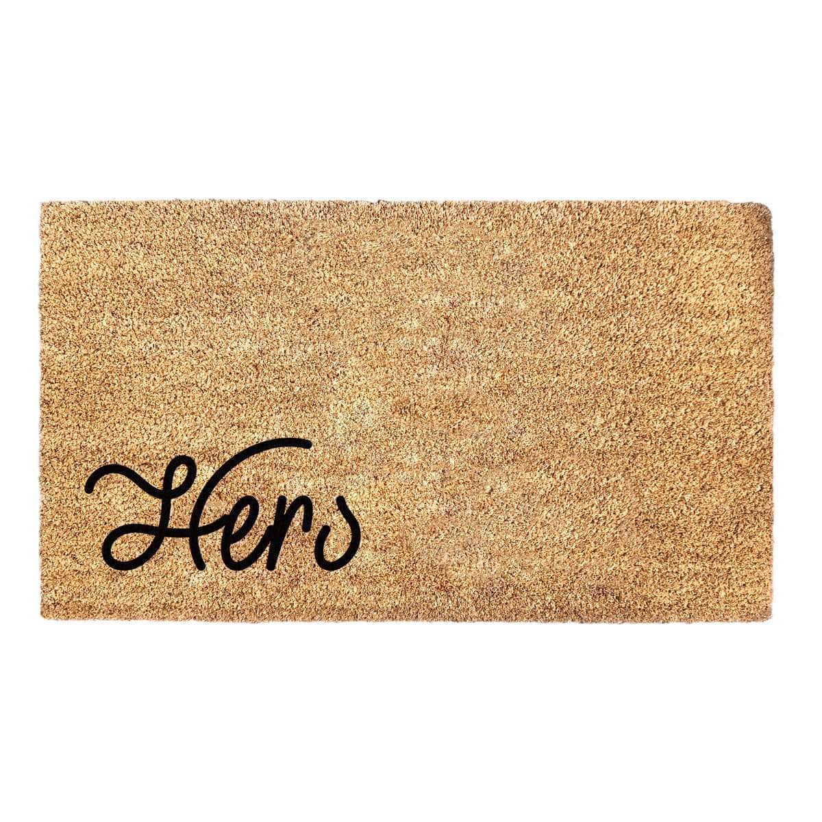 Hers Couples Doormat (Part of His and Hers Collection. "His" sold separately) - Housewarming Gift