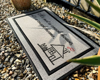 Thumbnail for Welcome Home Doormat - It's Not a Crack House, it's a Crack Home