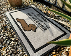 Wiener Dog Mat - Sorry If You Trip Over My Wiener Doormat